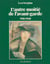 L'autre moitié de l'avant-garde 1910-1940 - femmes peintres et femmes sculpteurs dans les mouvements