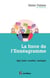 La force de l'ennéagramme - agir juste, coacher, manager