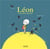 Léon, l'extra petit terrestre