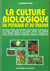 La culture biologique potager-verger
