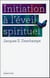 Initiation à l'éveil spirituel