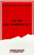 La fin des syndicats ?