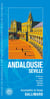 Andalousie : Séville, Cordoue, Cadix, Grenade, Málaga, Almería