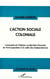 L'action sociale coloniale - l'exemple de l'Afrique occidentale française du Front populaire à la veille des Indépendances