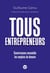 Tous entrepreneurs !