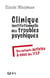 Clinique institutionnelle des troubles psychiques - des enfants autistes à ceux des ITEP