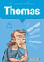 L'Encyclopédie des prénoms - Tome 32 : Thomas