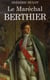 Le maréchal berthier