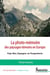 La photo-mémoire des paysages-témoins en Europe - Pays-Bas, Espagne, Ex-Yougoslavie