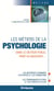 Les métiers de la psychologie (5e édition)