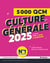 5000 QCM de culture générale (édition 2025)