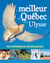 Le meilleur du Québec selon Ulysse (édition 2021)