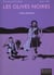 Les olives noires Tome 2 - Adam Harishon