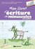 Mon livret d'écriture de miniscules et de chiffres - pour les droitiers et les gauchers