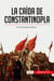La caída de Constantinopla