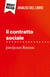 Il contratto sociale di Jean-Jacques Rousseau (Analisi del libro) : Analisi completa e sintesi dettagliata del lavoro