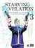 Starving Revelation Tome 3