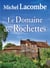 Le domaine des rochettes