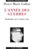 L'annee des guerres