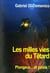 Les milles vies du Têtard - plongeur, pirate, marseillais...