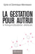 La gestation pour autrui - l'improbable débat