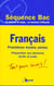 Francais - premieres toutes series - preparations aux epreuves ecrite et orale