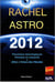Prévisions astrologiques 2012 - pensées et ressentis sur 2012 ou l'union des mondes