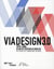 Viadesign 3.0 - 1979-2009 - 30 ans de création de mobilier - 30 years of furniture design
