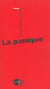 La panique (n.e.) - nouvelle edition
