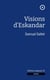 Visions d'Eskandar