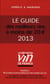 Le guide des meilleurs vins a moins de 20 euros 2013