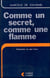 Comme un secret, comme une flamme tome 5