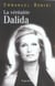 LA VERITABLE : la véritable dalida