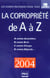 La copropriete de a a z (edition 2004)