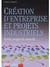 Création d'entreprise et projets industriels - outils progiciels associés
