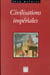 Civilisations imperiales