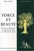 Force et beauté : Histoire de l'esthétique en Éducation Physique aux 19e et 20e siècles