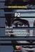 P2 : Un an dans les prisons luxembourgeoises