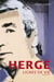 Lignes de vie - biographie d'Hergé