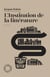 L'institution de la littérature