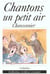CHANTONS UN PETIT AIR