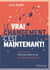 Le vrai changement, c'est maintenant