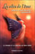 Les ailes de l'ame - liberer son identite spirituelle