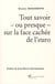 Tout savoir ou presque sur la face cachée de l'euro (tome 1)