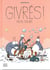 Givrés ! Tome 4 : fichu climat
