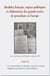 Modèles français, enjeux politiques et élaboration des grands textes de procédure en Europe t.2