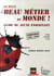Le plus beau métier du monde ! guide du jeune enseignant (édition  2007-2008)