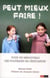 Peut mieux faire ! pour un renouveau des politiques de l'éducation