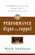 Une performance digne d'un rappel - comment exceller dans tout ce que l'on fait