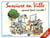 Survivre en ville... quand tout s'arrête ! (2e édition)
